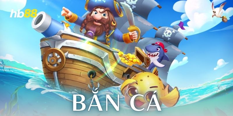 Trải nghiệm bắn cá đổi thưởng tại nền tảng